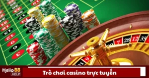 Trò Chơi Casino Trực Tuyến Là Gì? Cách Tham Gia Tại Hello88