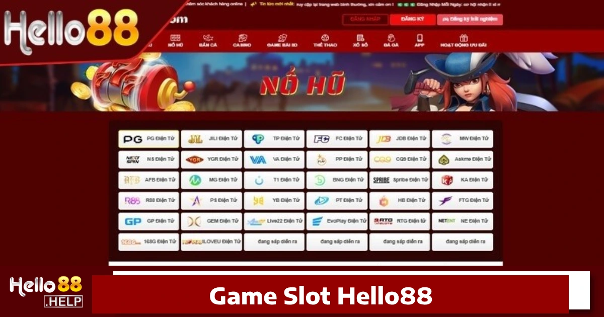 Lý do bạn nên chơi Game Slot Hello88?