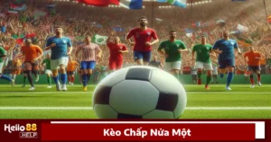 Những điều cần lưu ý khi chơi kèo chấp nửa một