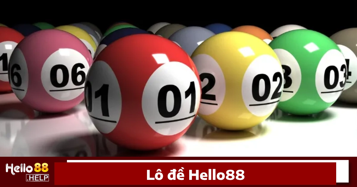Các hình thức cược số hấp dẫn tại Lô đề Hello88