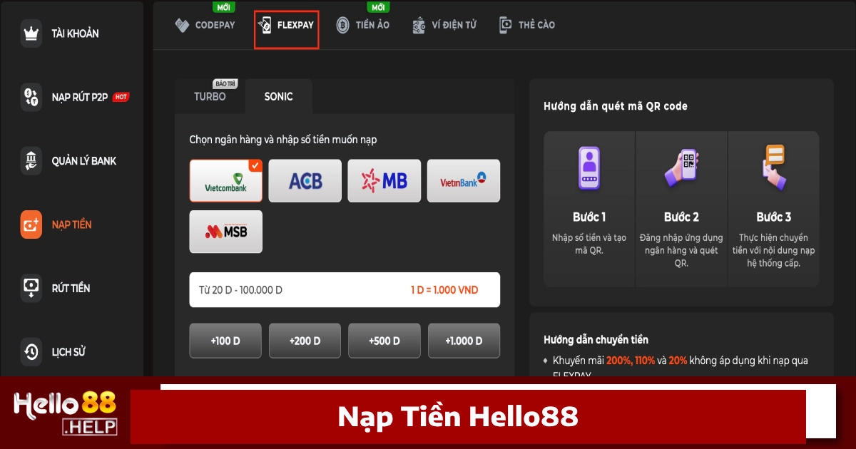 Nạp Tiền Hello88 – Kênh Giao Dịch An Toàn Và Nhanh Chóng 1 Nạp tiền Hello88 qua ngân hàng nội địa & quốc tế